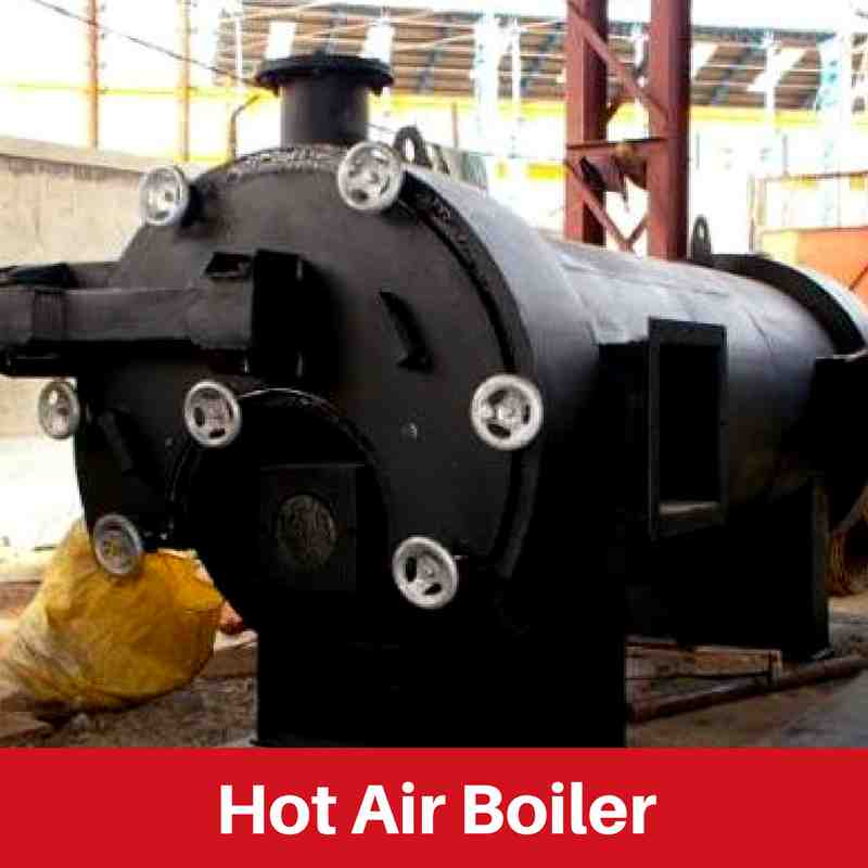 Hot Air Boiler