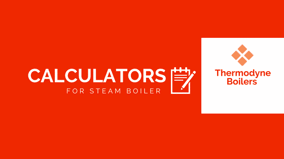 Steam boiler Calculators List